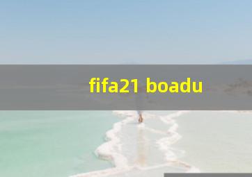 fifa21 boadu